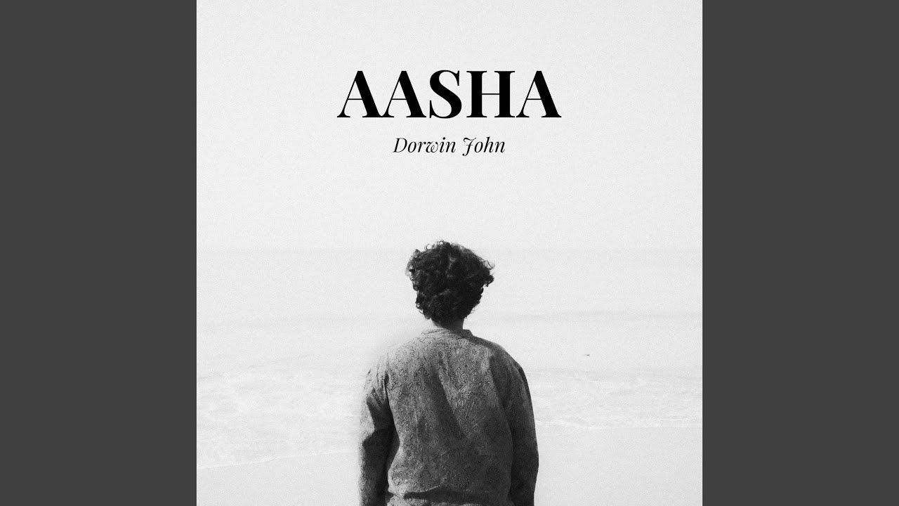 #MellowMusic Hits: Aasha by Dorwin John